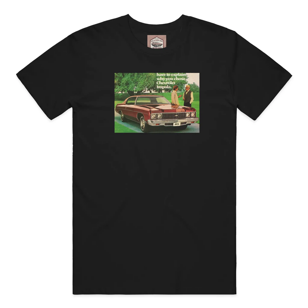 Why Chose a 1973 Chevrolet Impala Black Tee