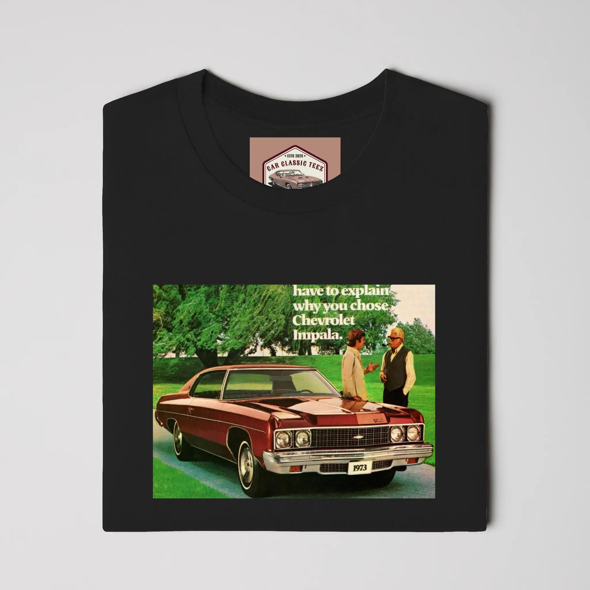 Why Chose a 1973 Chevrolet Impala Black Tee
