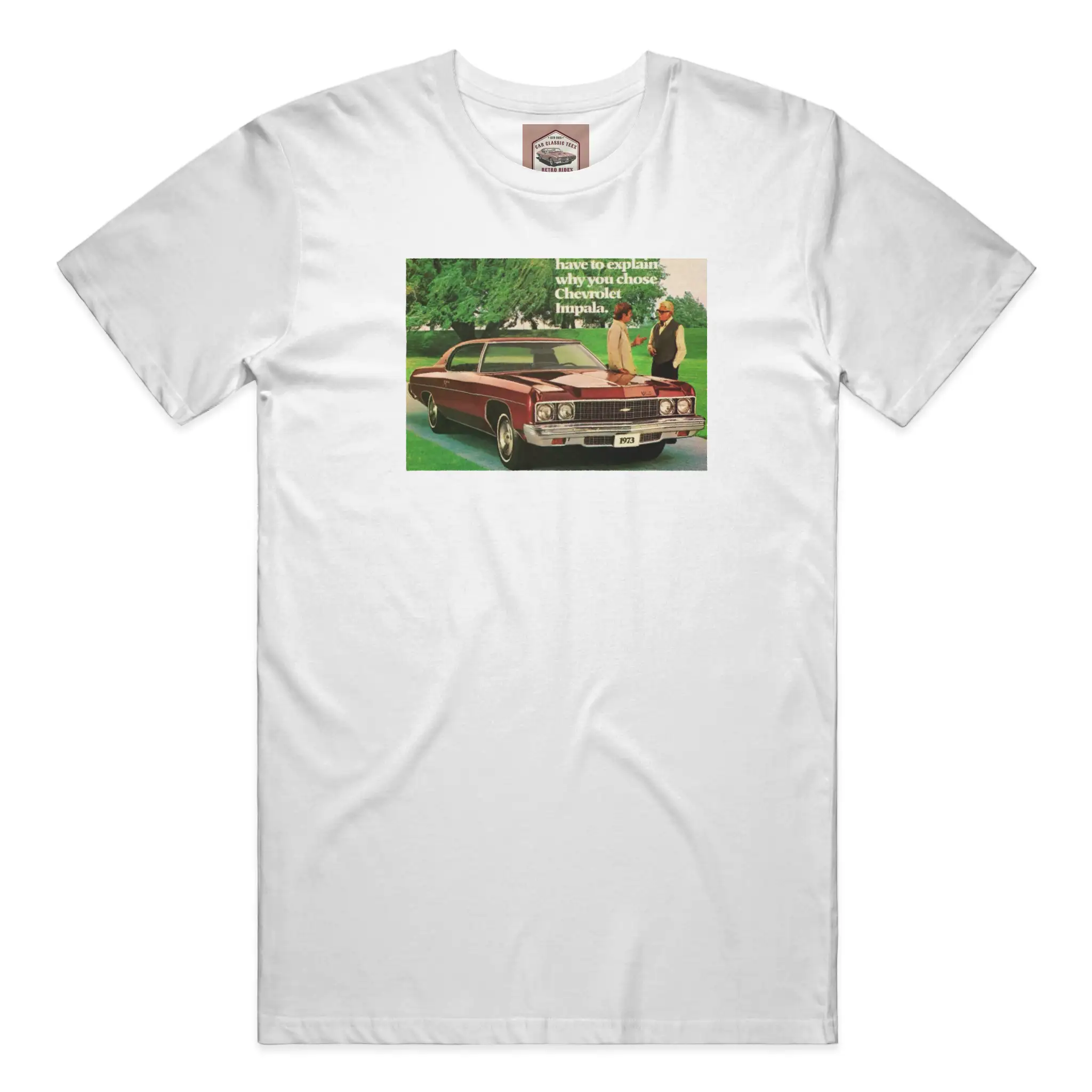 Why Chose a 1973 Chevrolet Impala White Tee  